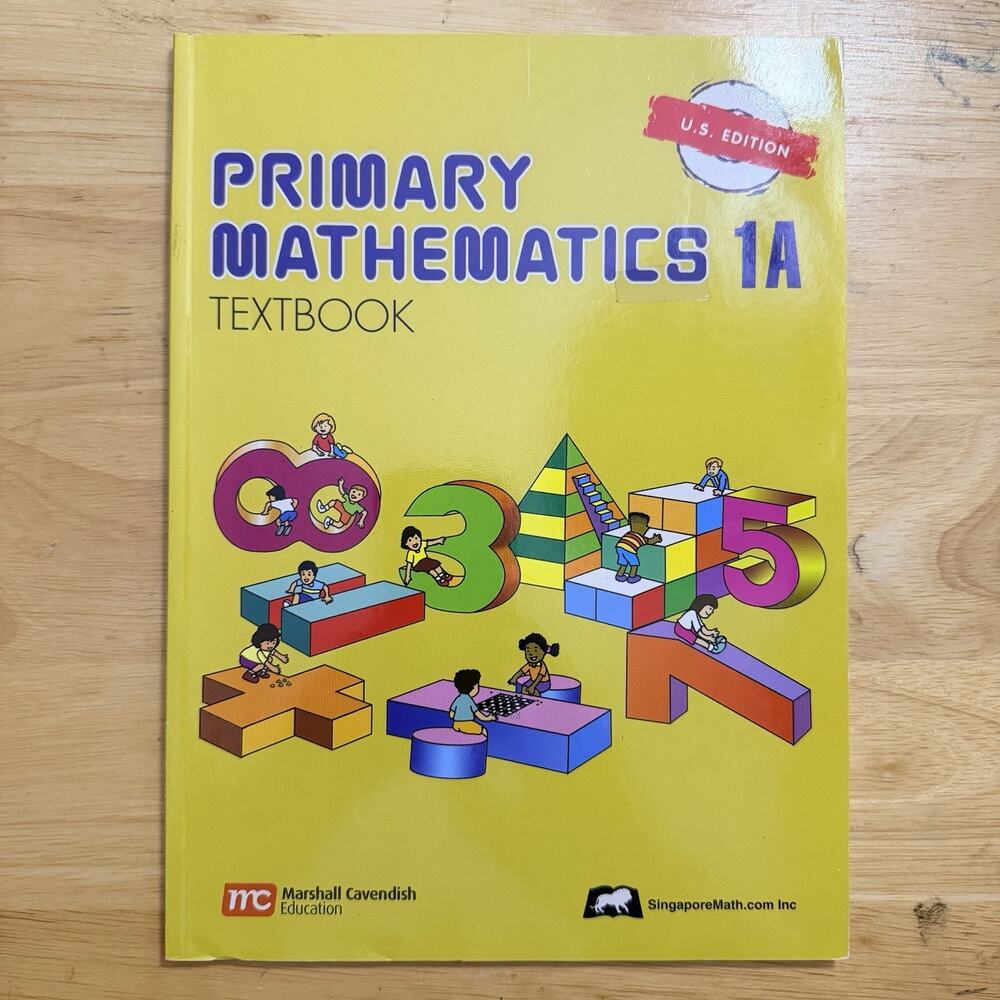 Primary Mathematics 1A Textbook Singapore Homeschool Curriculum Paperback Book